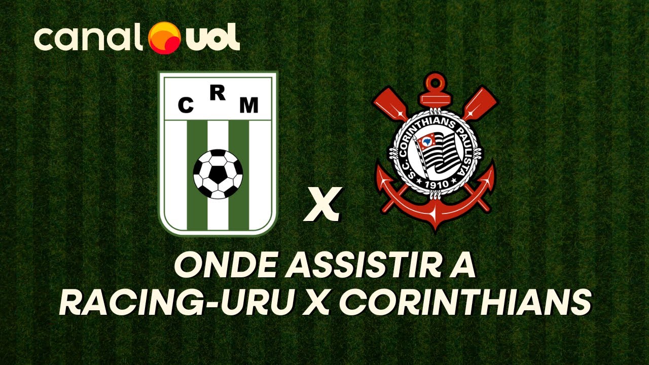 RACING-URU X CORINTHIANS: WHERE TO WATCH THE LIVE BROADCAST OF THE GAME AND TIME ON SOUTH AMERICA