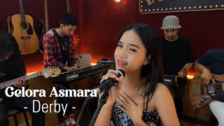 Derby - Gelora Asmara ( Cover by Pelangi Deana & Fakehero Band )