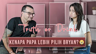 TRUTH OR DRINK SAMA PAPA | Bryan dan Megan itu...... | Megan domani