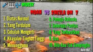 Musik NOAH & SHEILA ON 7