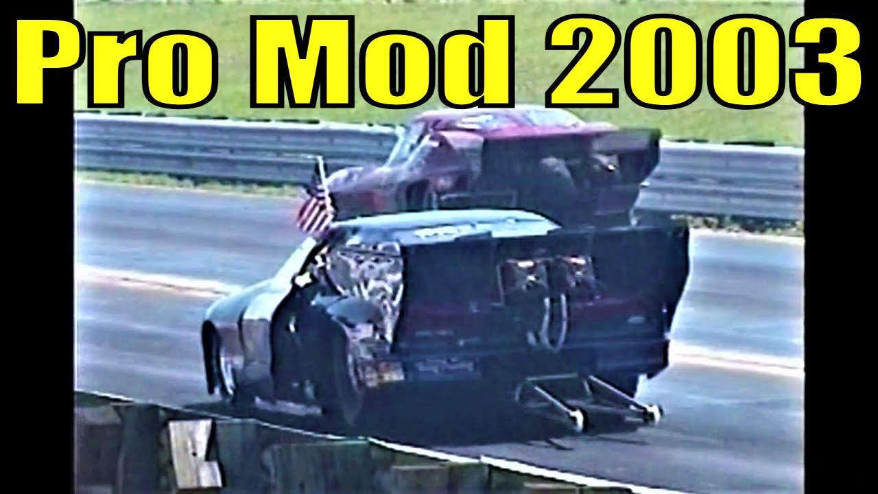 2003 Mooresville Dragway Nitrous Quick 8 Pro Mod Door Slammers 7/12 ...