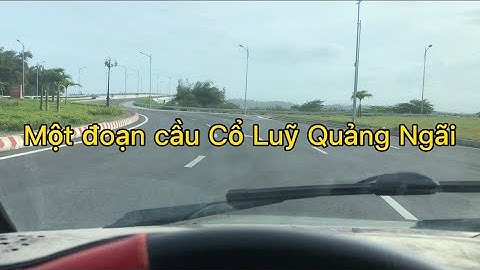 Cầu Cổ luỹ Quảng Ngãi