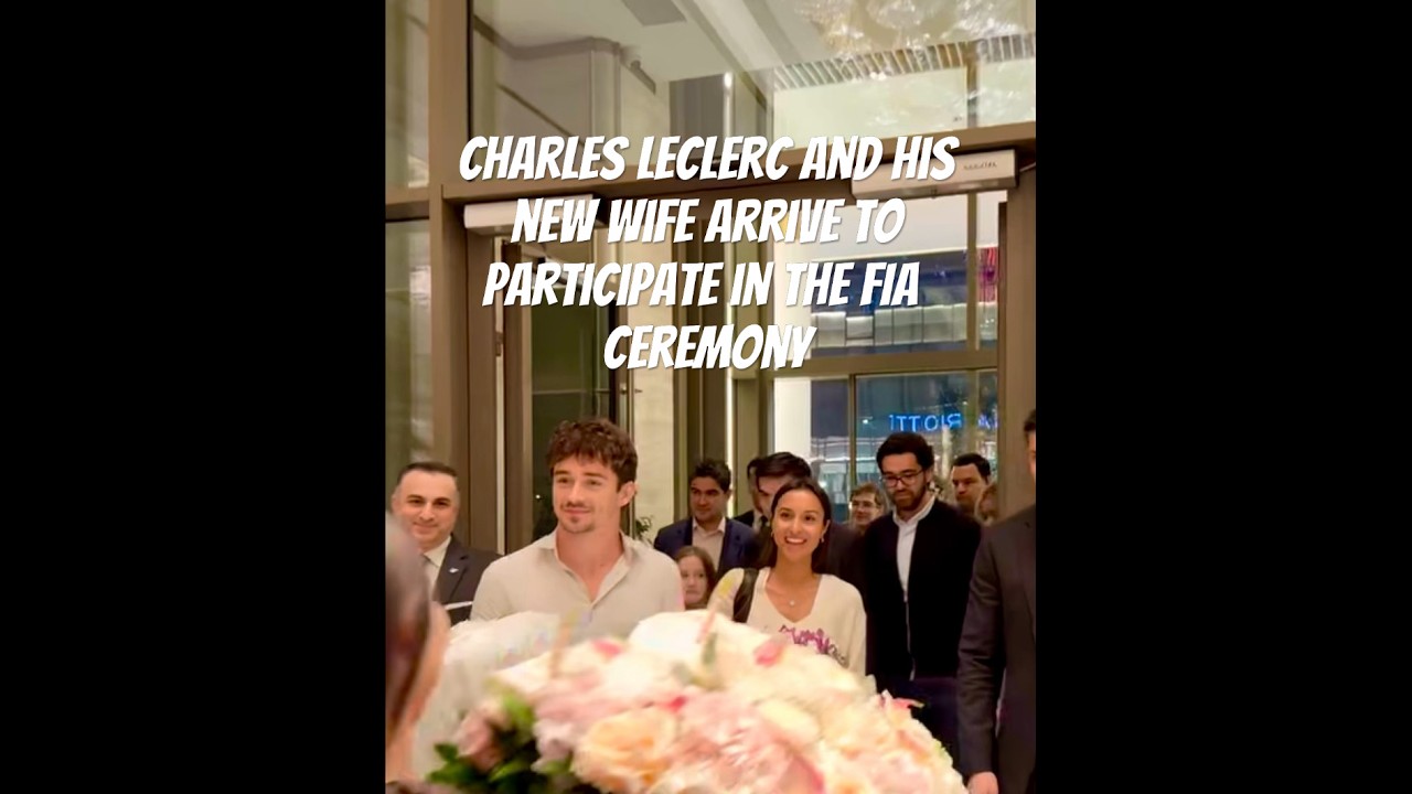 Charles Leclerc and his new wife arrive to participate in the FIA ​​ceremony !