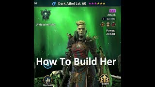 Dark Athel - How To Build Her Raid Shadow Legends