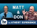 Atheist Experience 23.48 with Matt Dillahunty & Don Baker