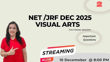 UGC NET JRFVISUAL ARTS DEC 2025 LIVE SESSIONS IMPORTANT QUESTIONS