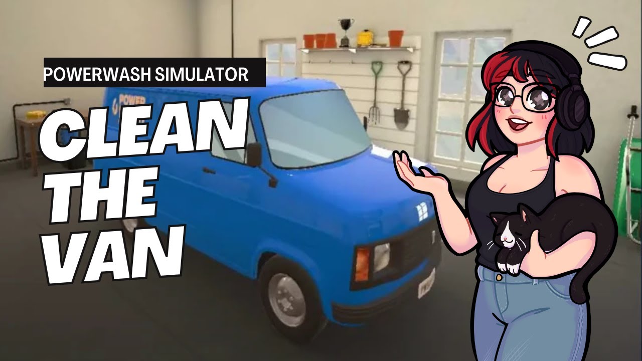 Clean The Van | Powerwash Simulator ASMR