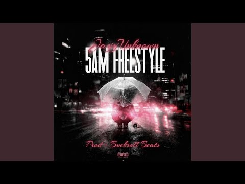 5AM Freestyle