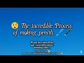 💥👉The Incredible 😯 Process of making pencils 🖊️💥 Superb 👌 #PencilMaking #HowItsMade  #Stationery