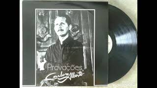 QUANDO O SOL ESCURECER-Carlos Alberto LP gravado em 1986-Volume 2