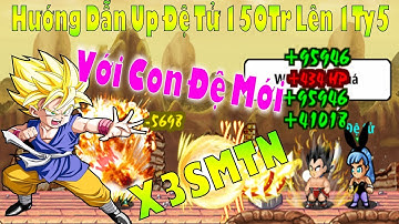 Ngọc Rồng Online - Con đệ tử mới của Tít Chờ Beo và cách up từ 150tr lên 1ty5 sức mạnh