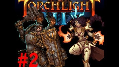 Torchlight 2 - Into the Crypt - Part 2