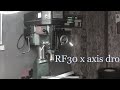 X axis dro for rong fu mill rf30 digital readout