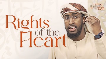 UK TOUR: Rights of the Heart || Ustadh Abdulrahman Hassan || AMAU Academy