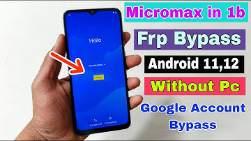 Micromax IN 1b FRP Bypass Android 11, 12 Update | New Trick | Micromax IN 1b Google Account Bypass |