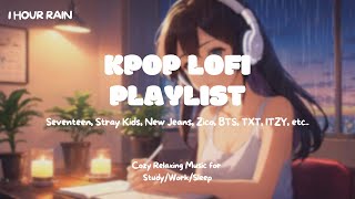 [Kpop Lofi Playlist] 🎧 1 Hour Rainy Day Kpop Lofi Mix 7 ☔️ Music for Relax🍃/Study📚/Sleep💤