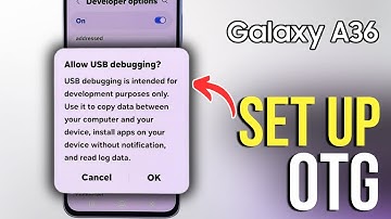 Samsung Galaxy A36 Tutorial - Set Up an OTG Connection Easily