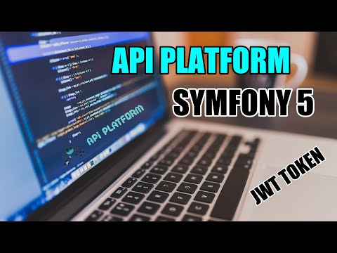 3 - API PLATFORM - SYMFONY 5 (JWT - Gestion un User)