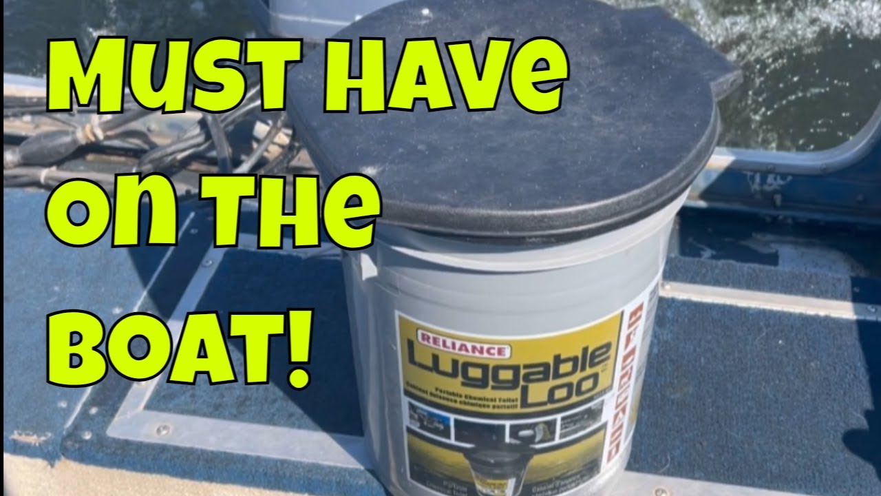 Essential Boat Accessory: The Reliance Luggable Loo!