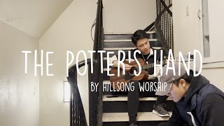 The Potter's Hand (Hillsong Worship) // Stairwell Jams