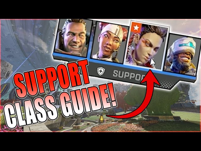 The Apex Legends Support Class, explained