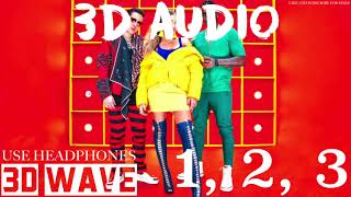 Sofia Reyes - 1, 2, 3 (feat. Jason Derulo & De La Ghetto) | 3D Audio (Use Headphones)