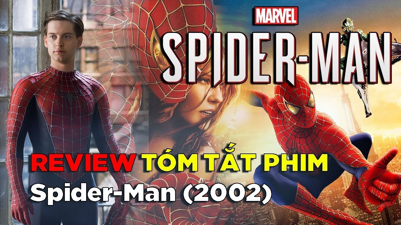 Review Phim NGƯỜI NHỆN 1 - Spider Man 1 (2002) - YouTube