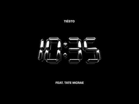 Tiësto x Tate Mcrae - 10:35