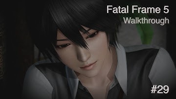 Fatal Frame 5: Oracle of the Sodden Raven Walkthrough Part 29