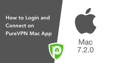 How to Login and Connect on PureVPN Mac App (7.2.0)