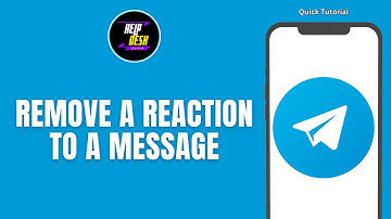 How To Remove A Reaction To A Message In Telegram