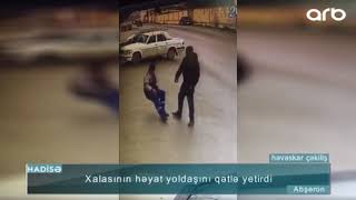 Kürd Vüqar Xalası Yoldaşını Yumruqla Öldürməsinin Görüntüləri - Arb Tv