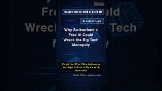 🧐👉 Why Switzerland&#39;s Free AI Could Wreck the Big Tech Monopoly #QixNewsAI