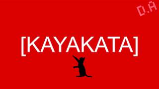 KayaKata - Dilas (Lyrics)