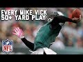 Every Michael Vick 50+ Yard Play! | NFL Highlights