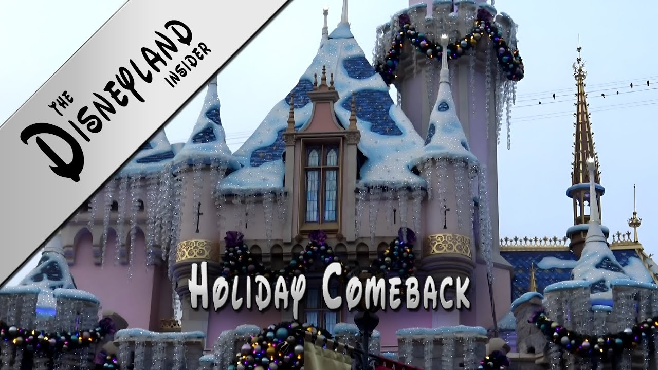 Disneyland Insider - Holiday Comeback