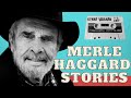 Merle Haggard Stories:  - The Hag Smoked A Lot Of Weed  (Kenny Vaughan)