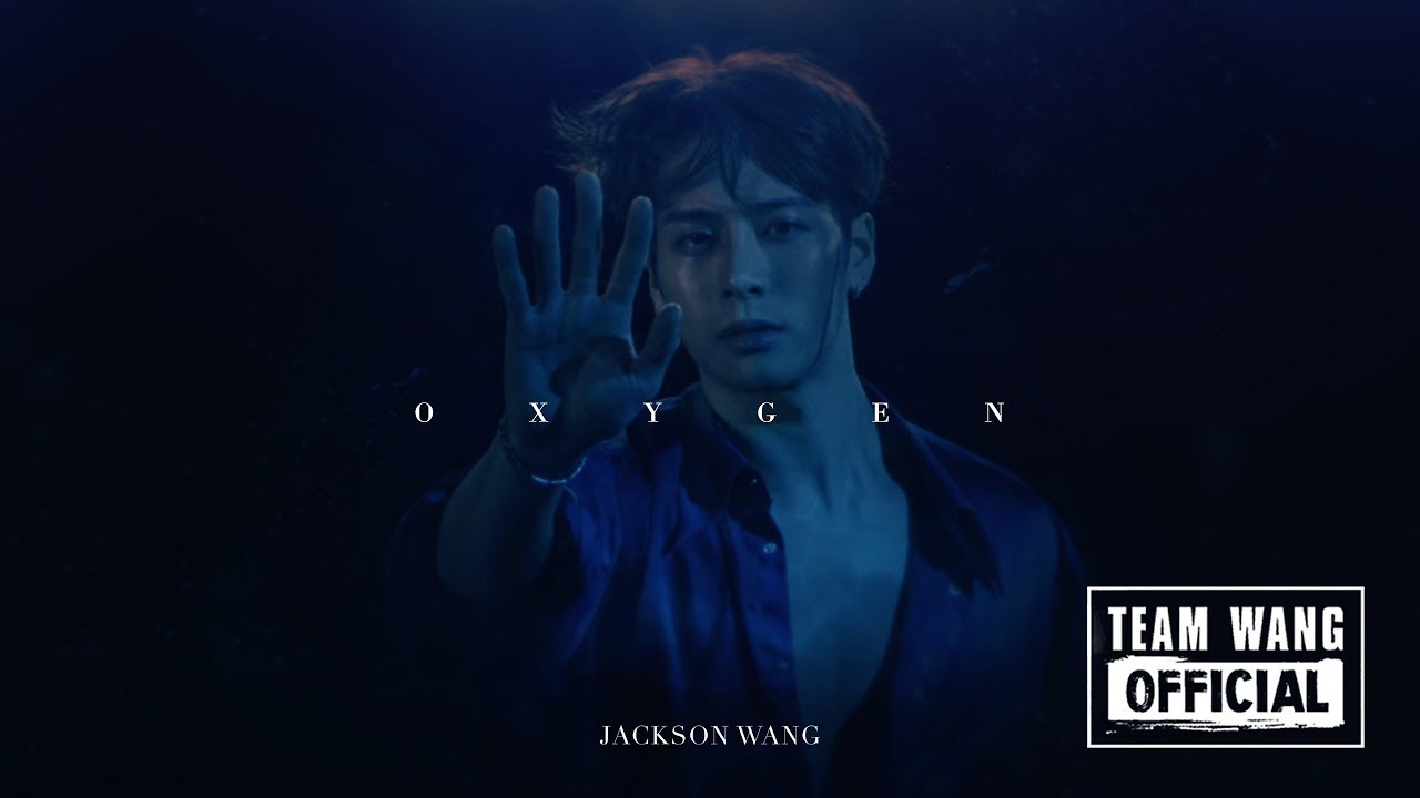 Jackson Wang   Oxygen Official Music Video
