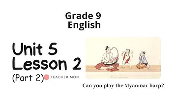 Grade 9 English, Unit 5, Lesson 2, Part 2
