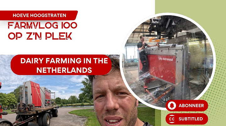 Farmvlog 100: Op z'n plek