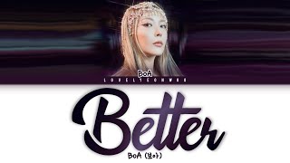 Video thumbnail of "BoA (보아) – Better Lyrics (Color Coded Han/Rom/Eng)"