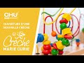 Ouverture de la crèche Marie-Curie