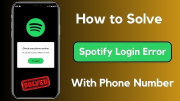 How to Fix Spotify Login Error With Phone Number | Spotify Check Your Phone Number Problem | iPhone