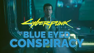 MR BLUE EYES' plan to conquer THE WORLD // Cyberpunk 2077 2.0 #cyberpunk2077 #phantomliberty