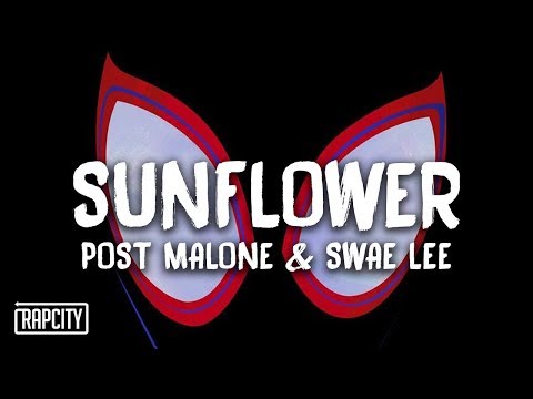 Post Malone Swae Lee - Sunflower (10 Hours Loop) Spiderman- Into The Spider Verse