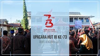Meriahnya Upacara Hut RI Ke 73 di BBWS Bengawan Solo #BBWSBengawanSolo #IndonesiaMerdeka