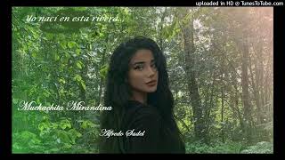 Muchachita Mirandina - Alfredo Sadel.