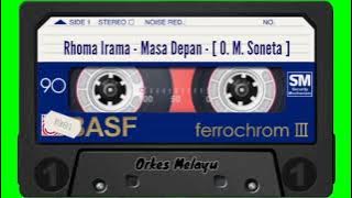 Rhoma Irama - Masa Depan - [ OM. Soneta ]