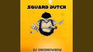 Squard Dutch