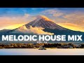 Melodic House Mix 2025 Vol 14 Sunset Chill Progressive OCULA Massane Praana Audien Shallou 